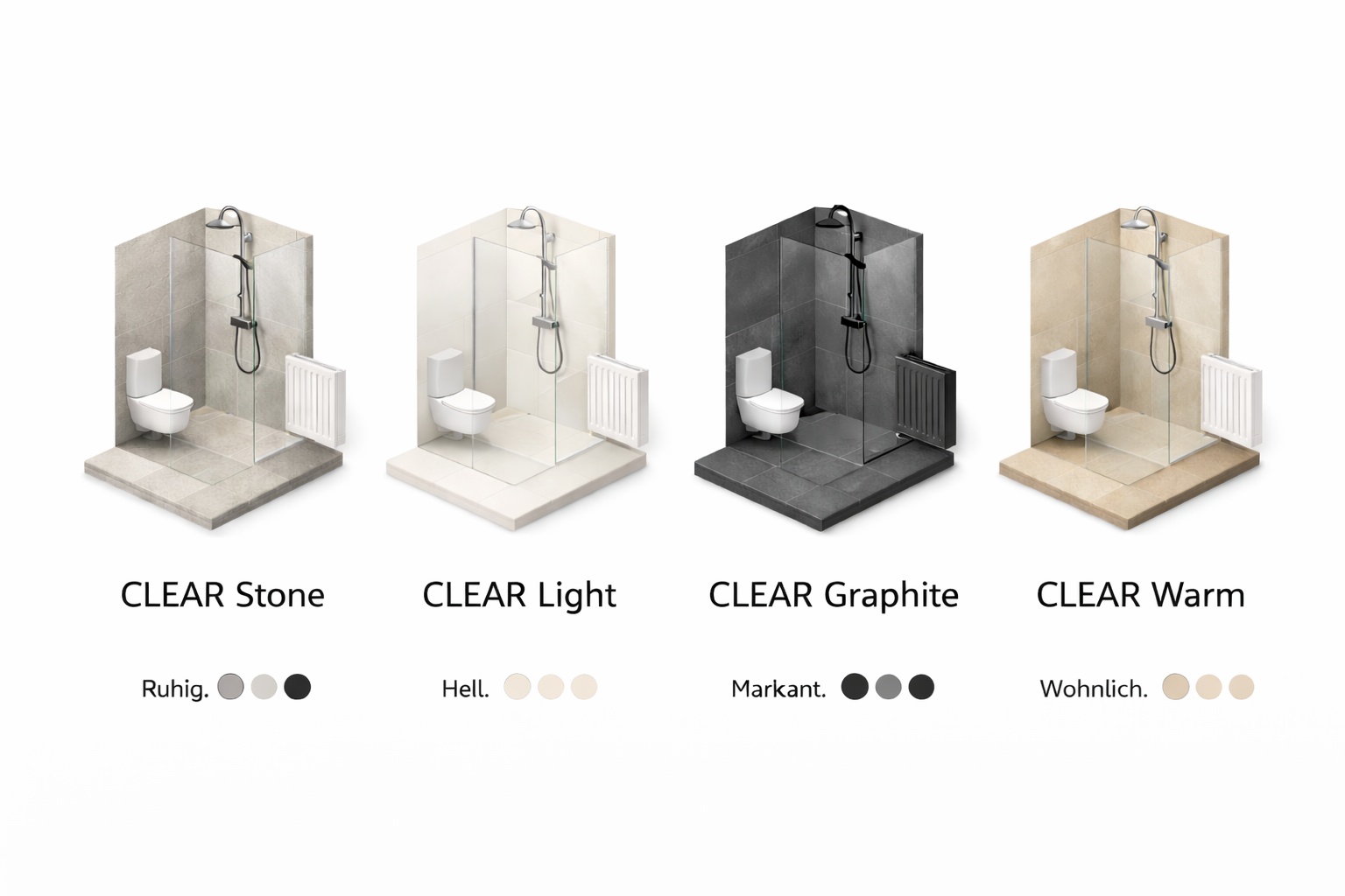CLEAR Bath Varianten - Stone, Light, Graphite, Warm
